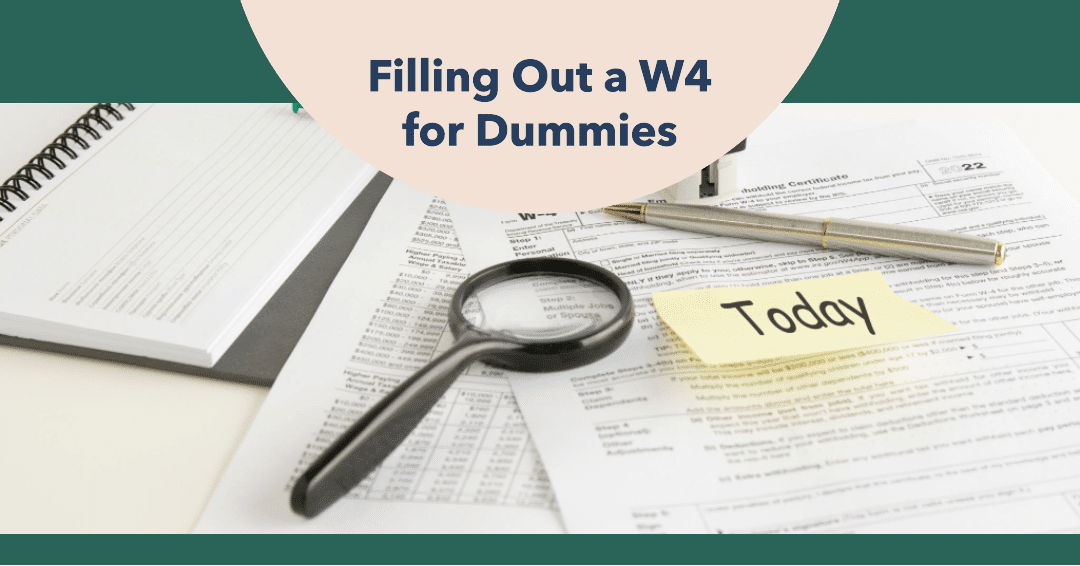 How To Fill Out A W4 For Dummies - BMTS Corp