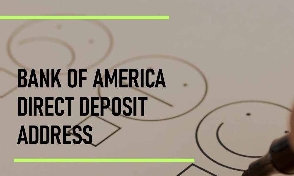 Bank Of America Address For Direct Deposit Bmtscorp