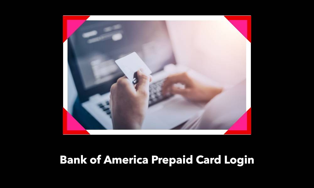 Bank of America Prepaid Card Login - bmtscorp