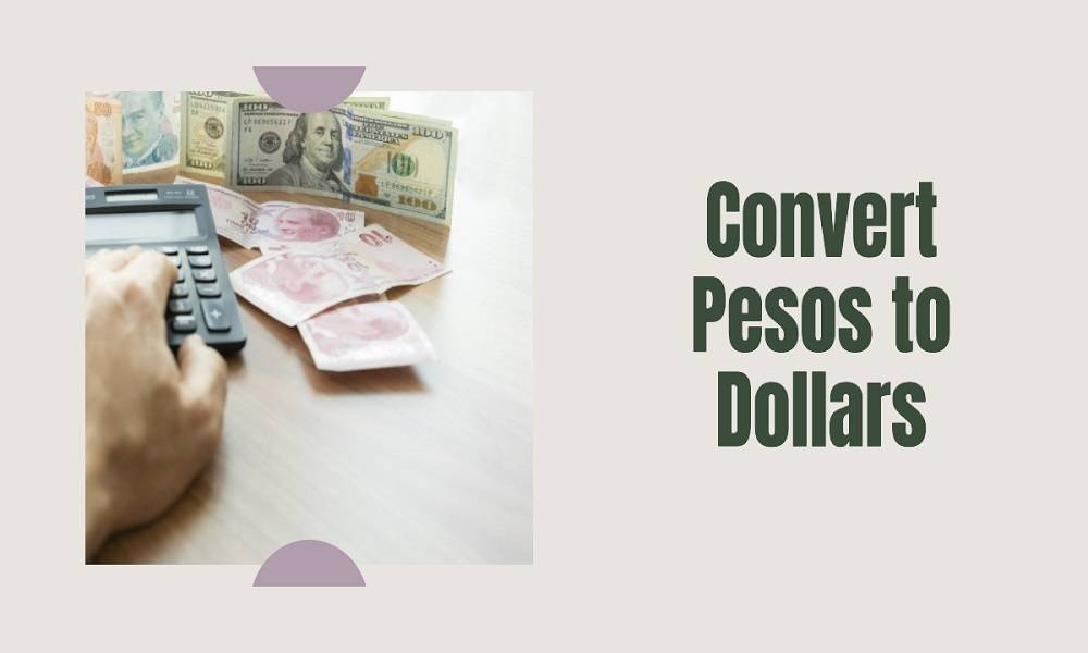 how much is 100 pesos in u.s. dollars